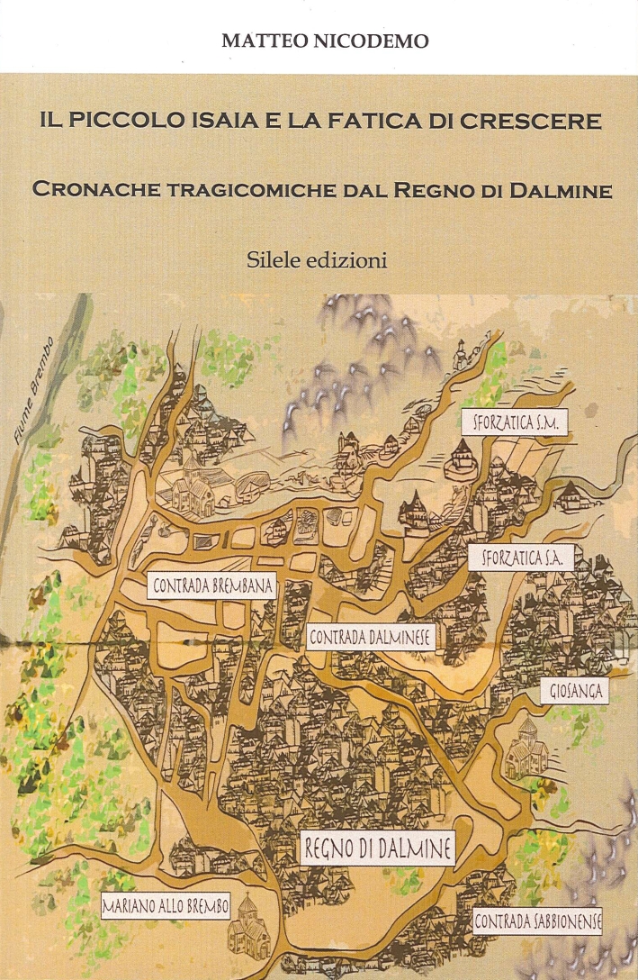 Il piccolo Isaia e la fatica di crescere. Cronache tragicomiche …