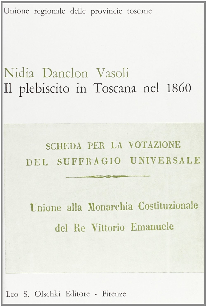 Il plebiscito in Toscana nel 1860