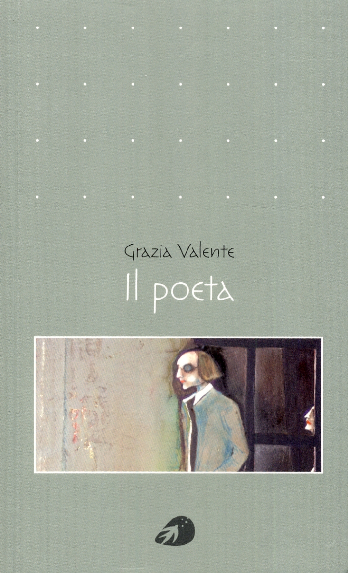 Il poeta, Roma, Portaparole, 2012