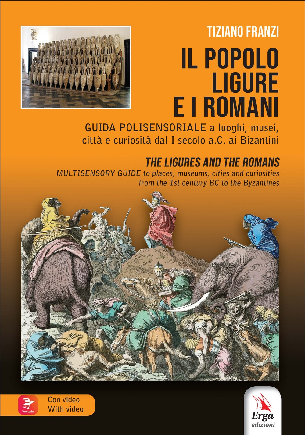 Il popolo ligure e i Romani. The Ligures and the …