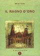 Il ragno d'oro, Messina, Armando Siciliano Editore, 1992