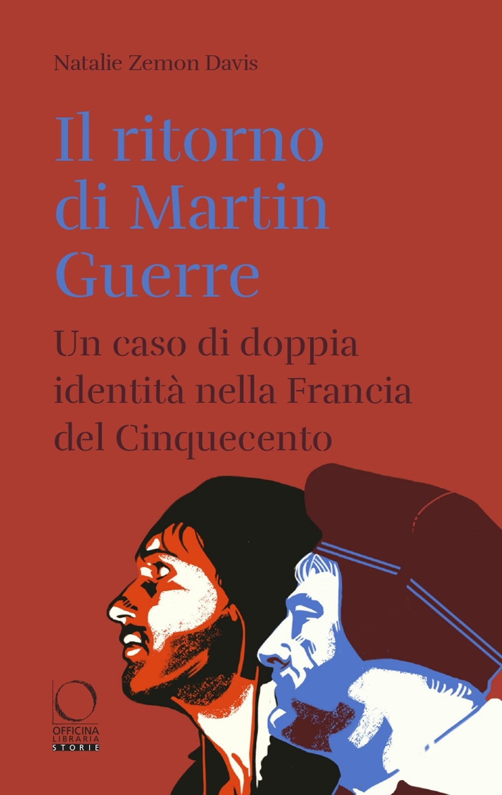Il ritorno di Martin Guerre. Un caso di doppia identità …