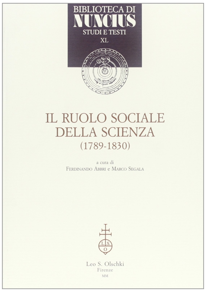Il ruolo sociale della scienza (1789-1830), Firenze, Casa Editrice Leo …