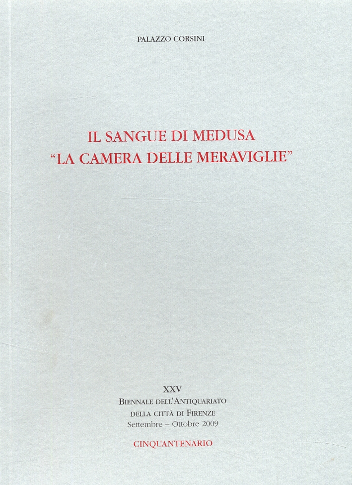 Il Sangue di Medusa. La Camera delle Meraviglie