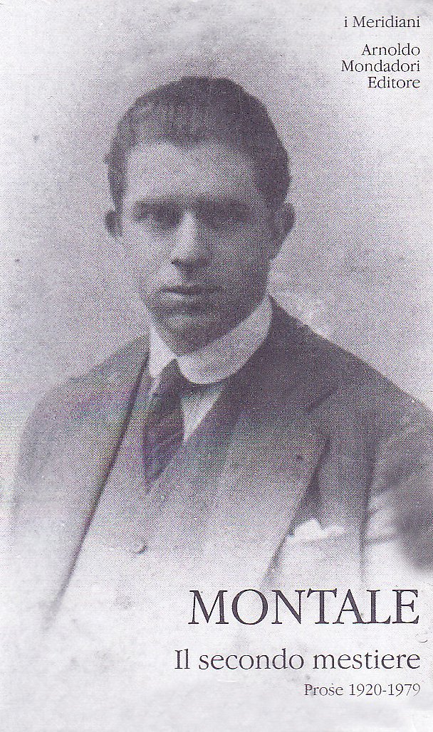 Il secondo mestiere. Vol. 1: Prose (1920-1979)