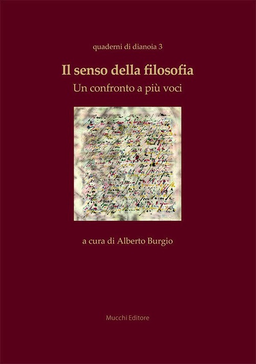 Il senso della filosofia. Un confronto a più voci