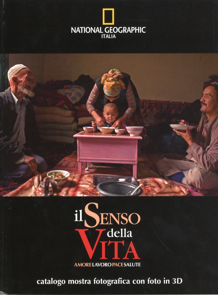 Il senso della vita. Amore, lavoro, pace, salute. Ediz. multilingue, …