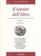Il sentire dell'altro. Drammi umani parlando di sé con voce …