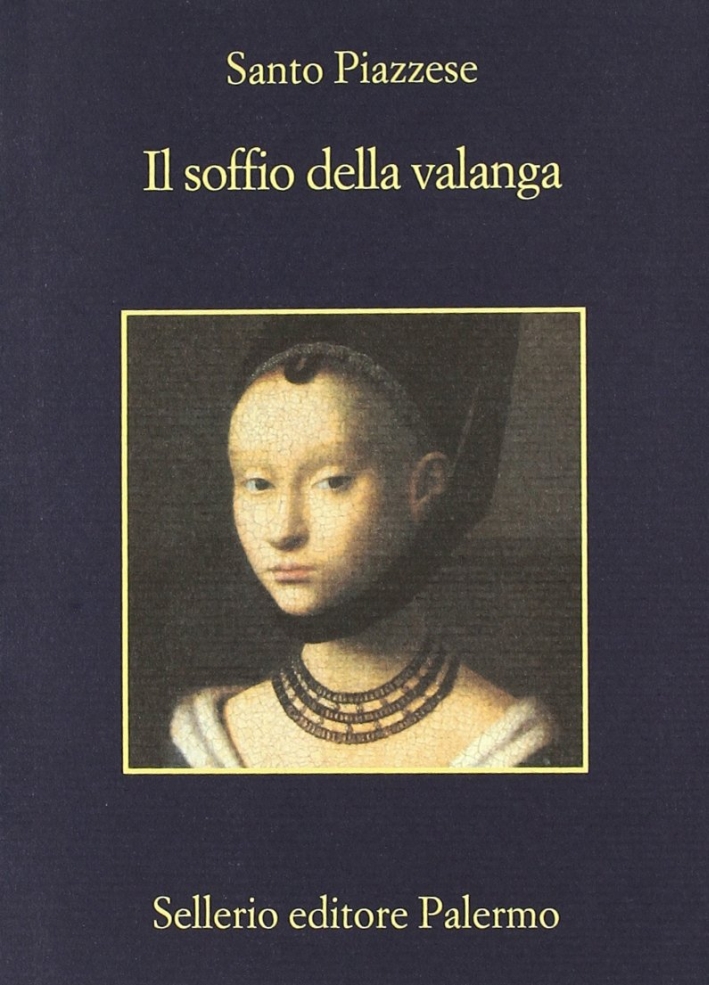 Il Soffio della Valanga, Palermo, Sellerio, 2002