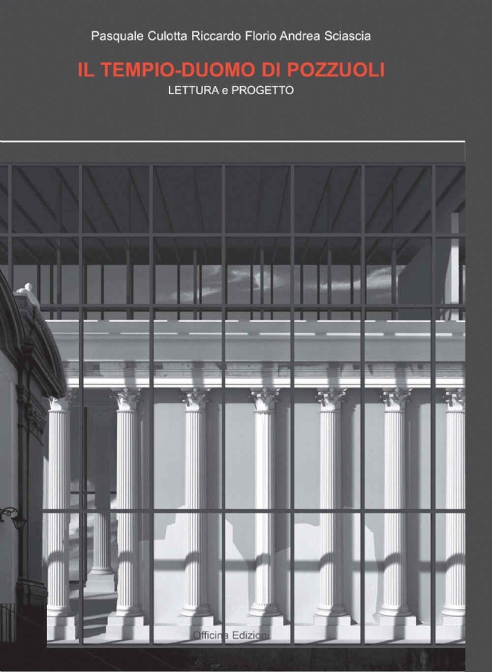 Il Tempio-Duomo di Pozzuoli. Lettura e progetto.