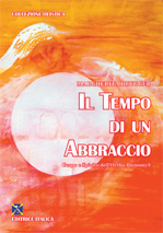 Il tempo di un abbraccio. Corpo e spirito dell'Ortho-bionomy®