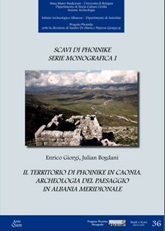 Il territorio di Phoinike in Caonia. Archeologia del paesaggio in …