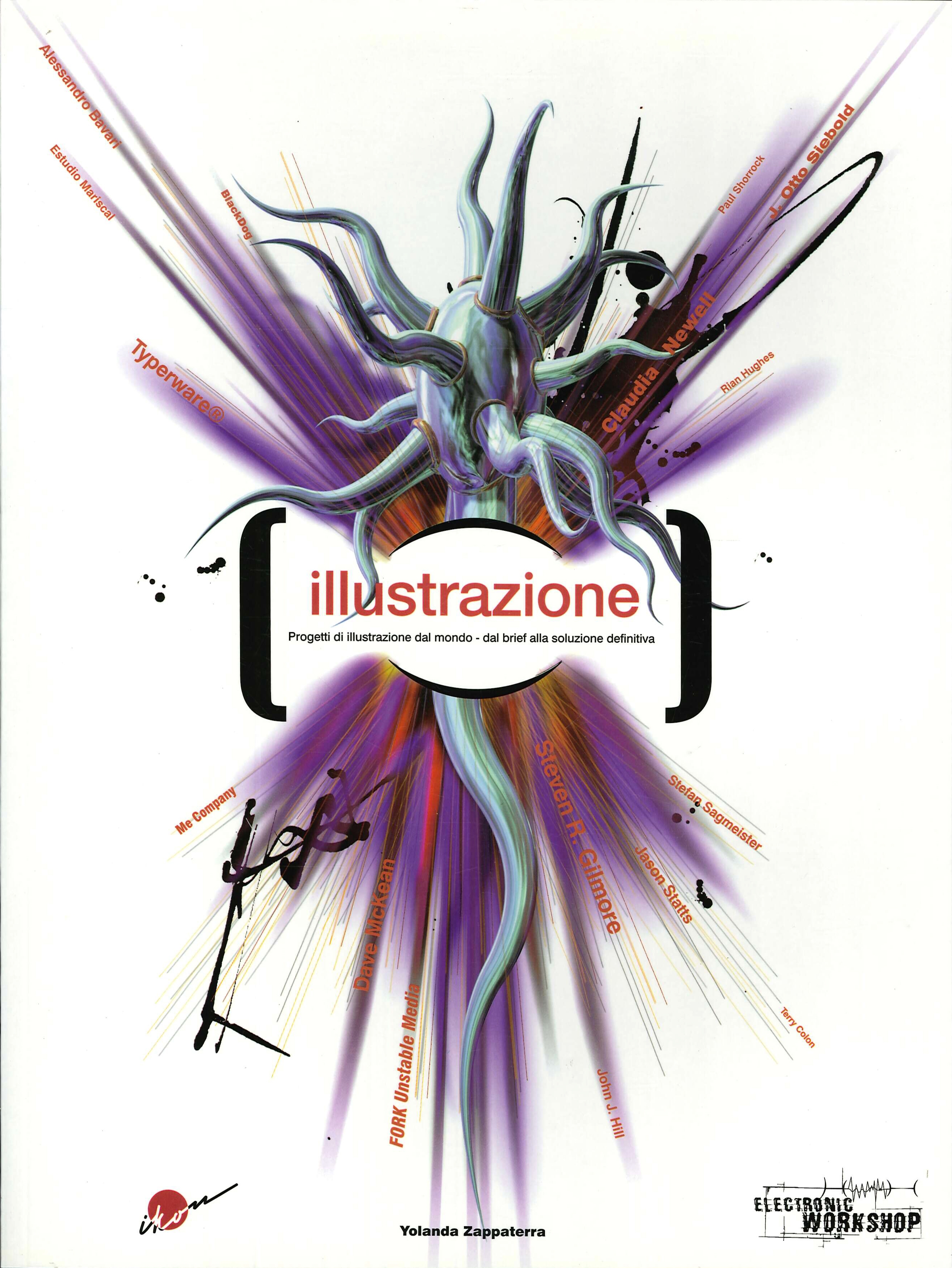 Illustrazione. Progetti di illustrazione dal mondo. Dal brief alla soluzione …
