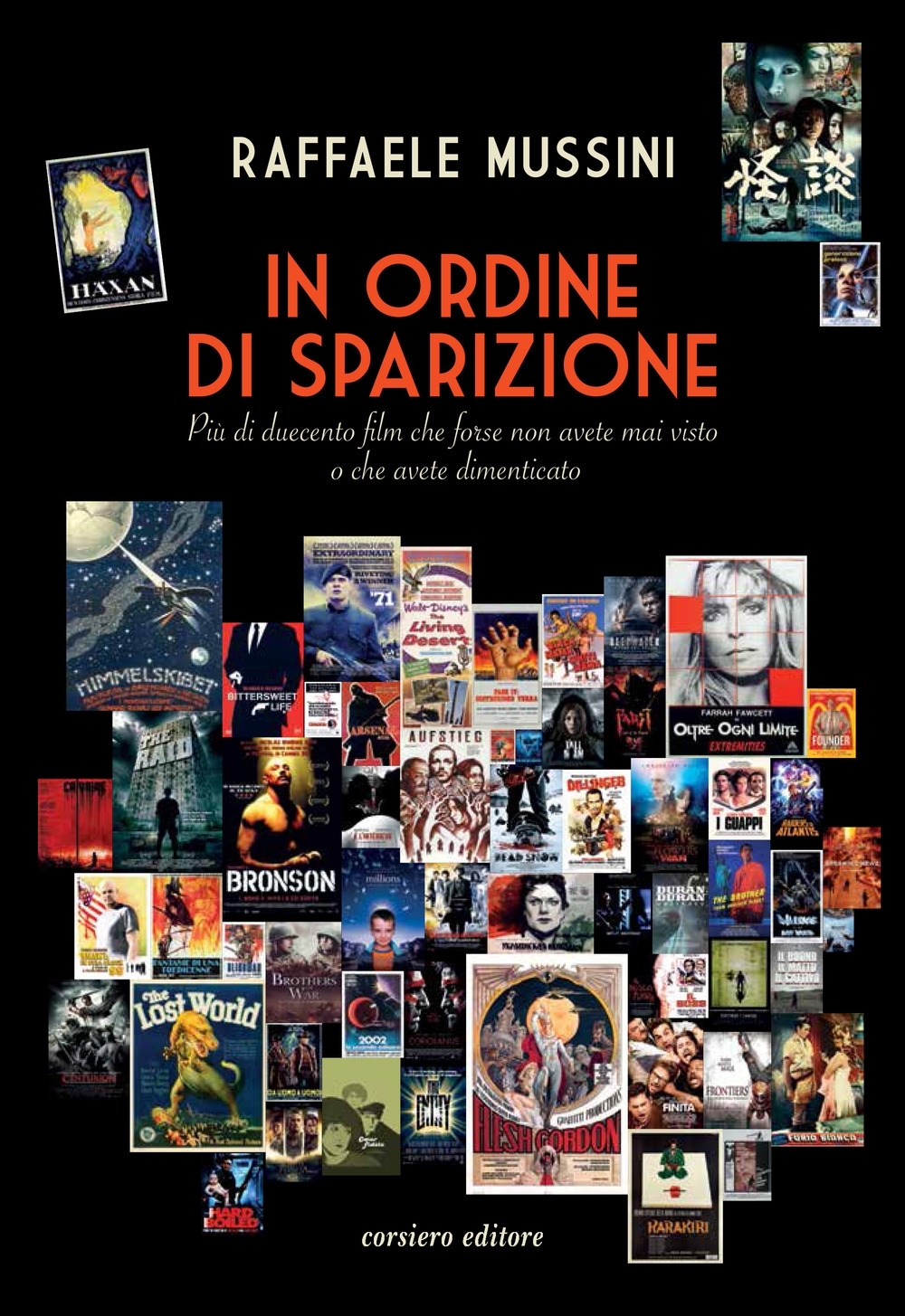 In ordine di sparizione. Più di duecento film che forse …