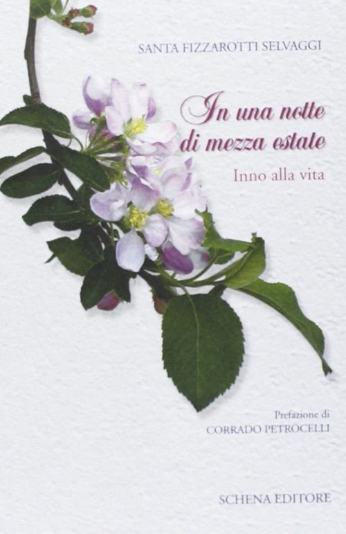 In una notte di mezza estate, Fasano, Schena Editore, 2006