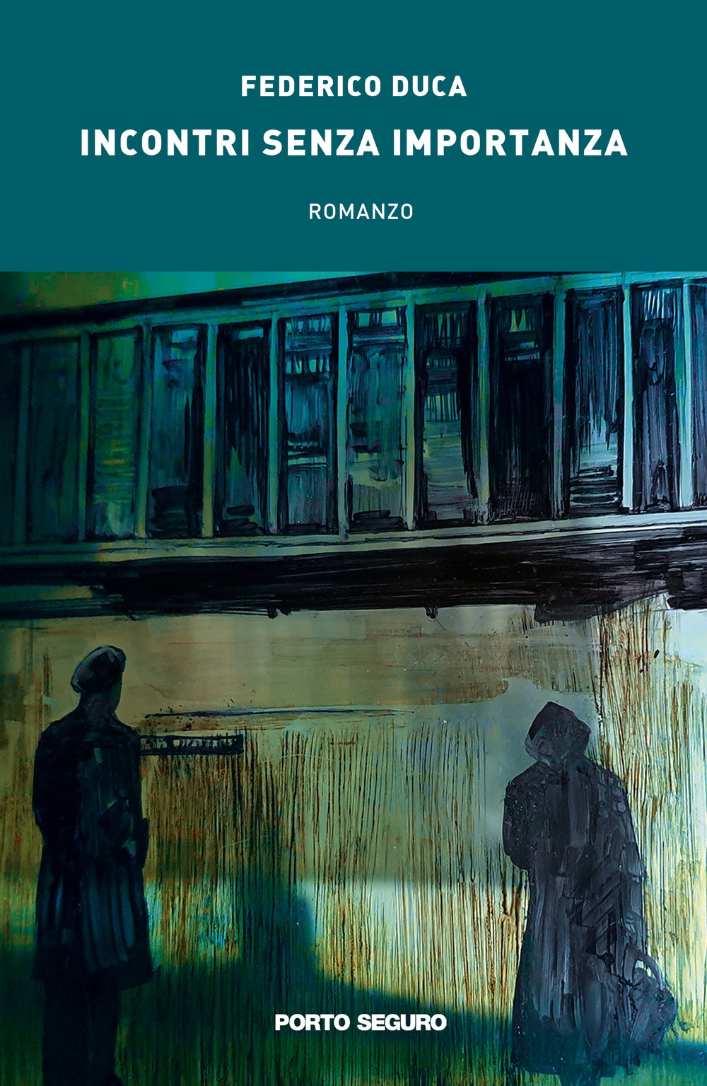 Incontri senza importanza, Firenze, PSEditore, 2019