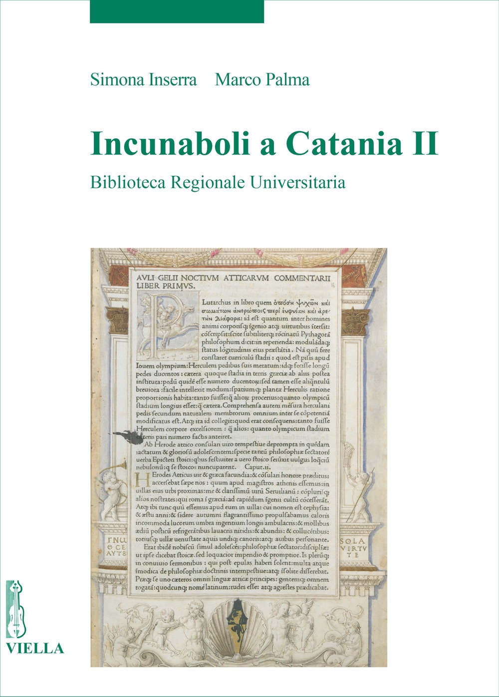 Incunaboli a Catania. II. Biblioteca Regionale Universitaria