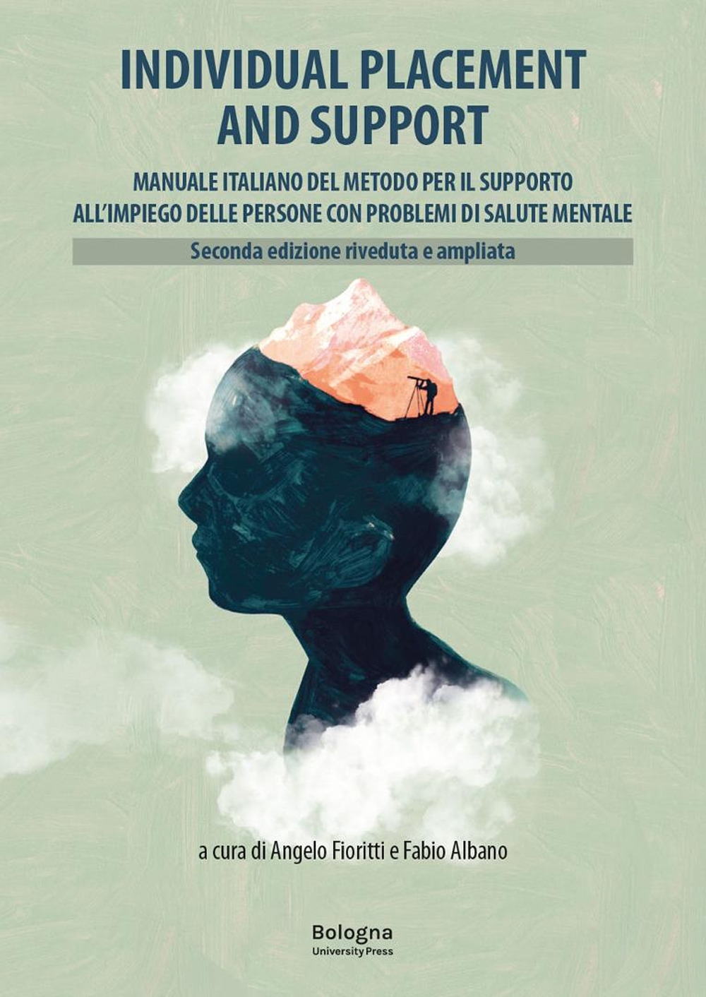 Individual Placement and Support. Manuale italiano del metodo per il …