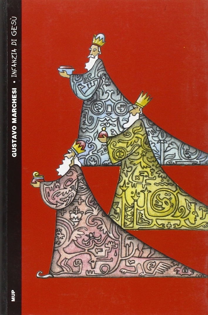 Infanzia di Gesù, Parma, Monte Università Parma Editore, 2005