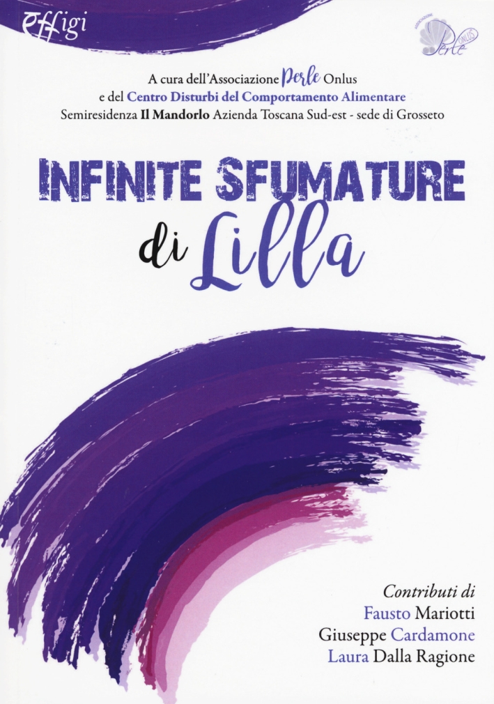 Infinite Sfumature di Lilla, Arcidosso, C&P Adver Effigi, 2017