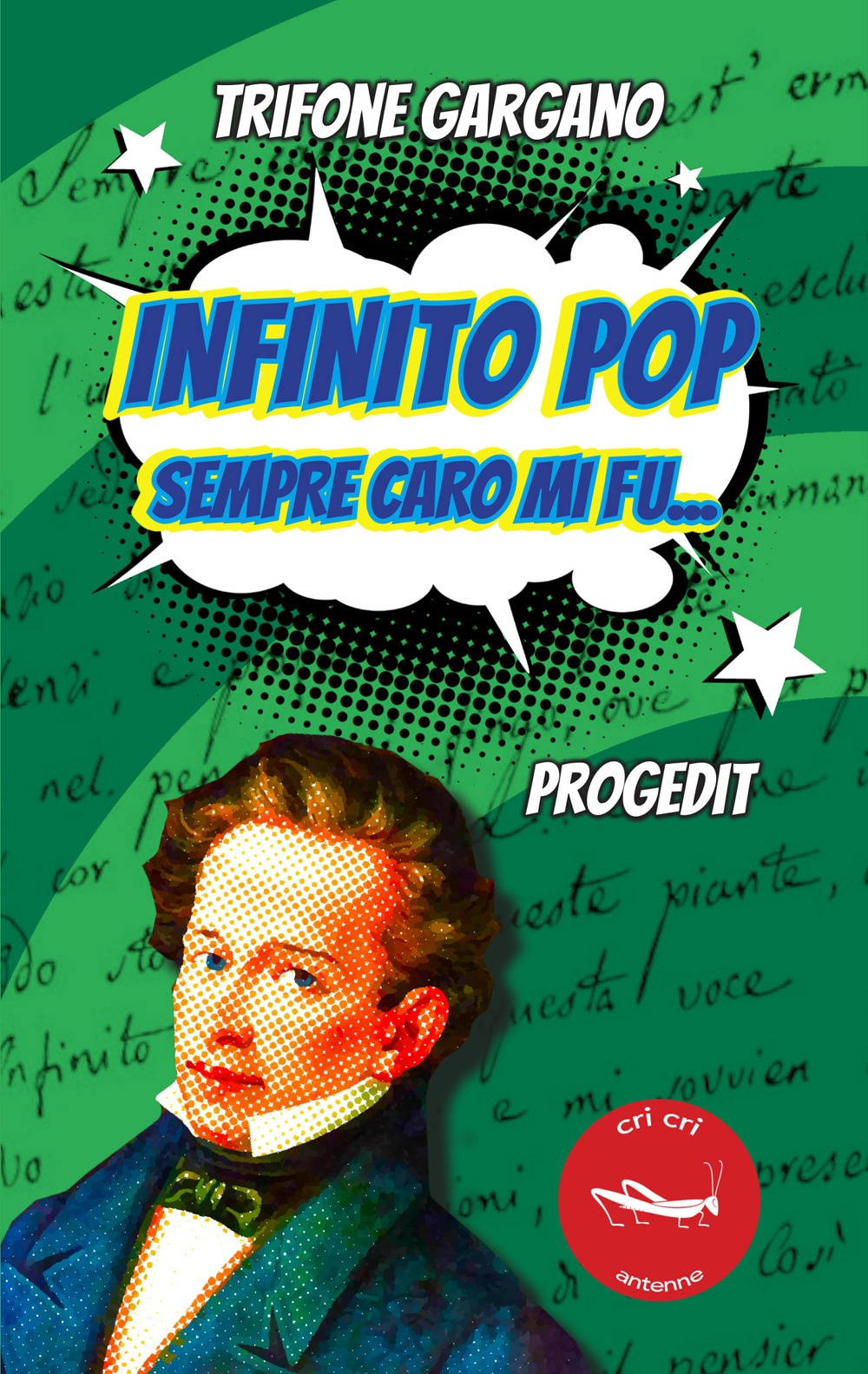 Infinito pop. Sempre caro mi fu