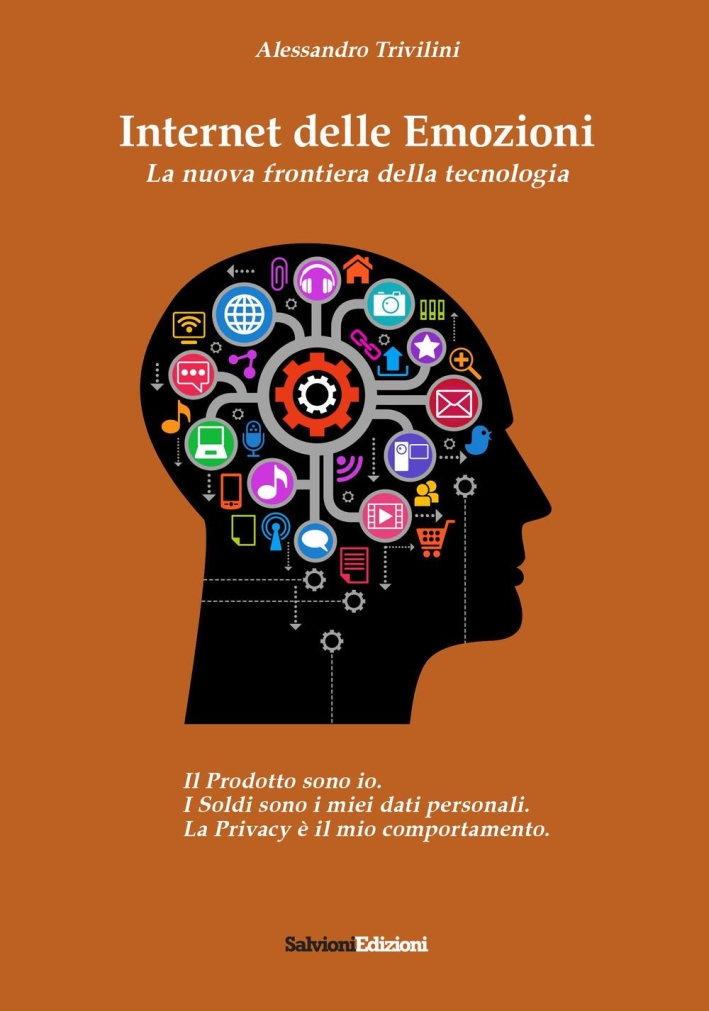 Internet delle Emozioni. La Nuova Frontiera della Tecnologia