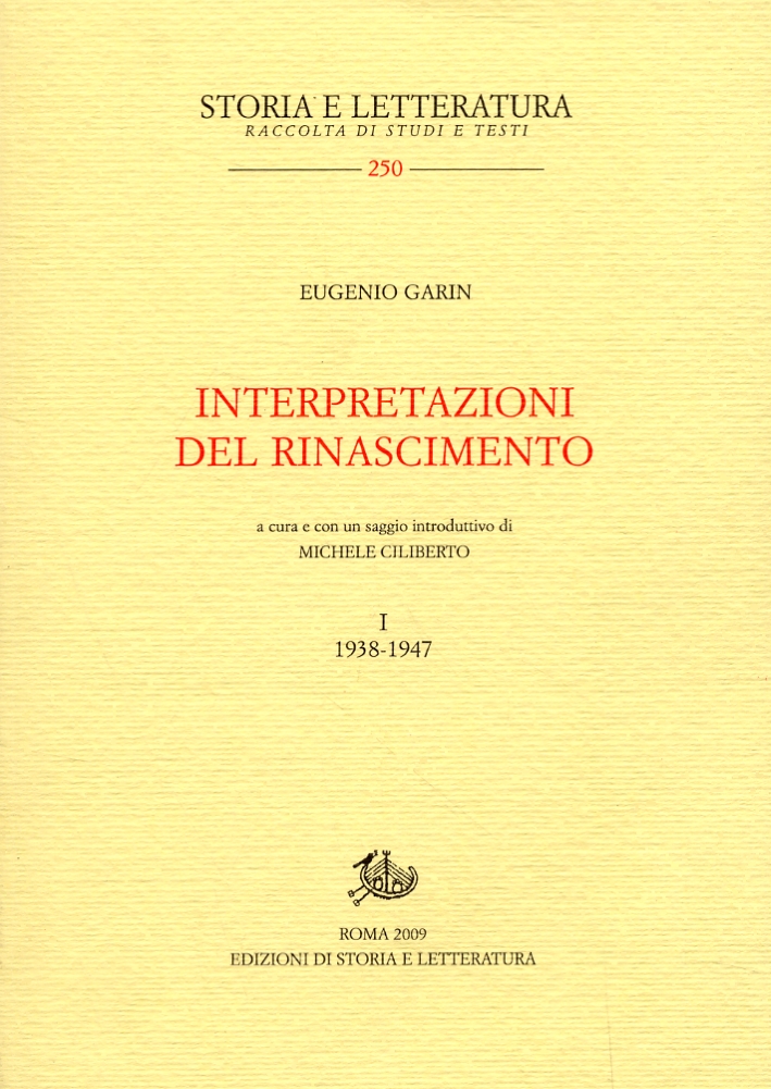 Interpretazioni del Rinascimento. 1938-1947. Vol. 1
