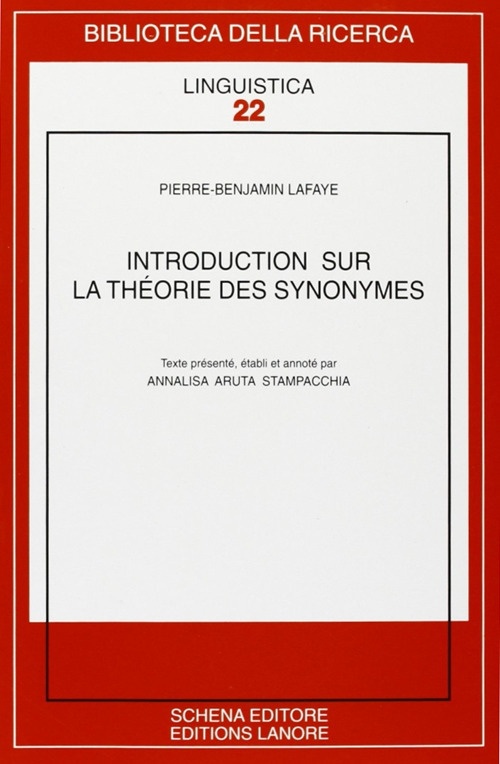 Introduction sur la théorie des synonymes, Fasano, Schena Editore, 2006