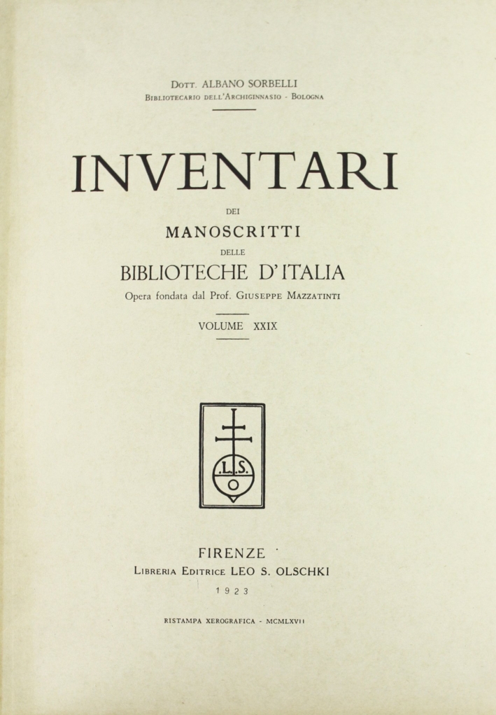 Inventari dei manoscritti delle biblioteche d'Italia. Vol. 29: Pesaro, Firenze, …