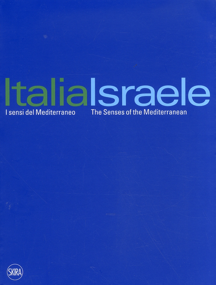 Italia-Israele i sensi del Mediterraneo