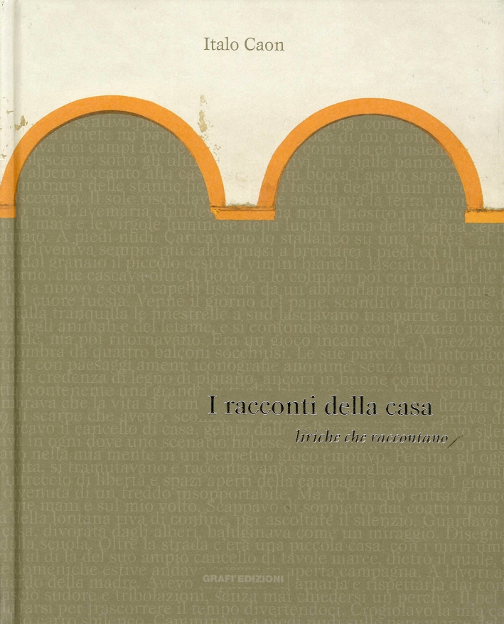 Italo Caon. I racconti della casa. Liriche che raccontano