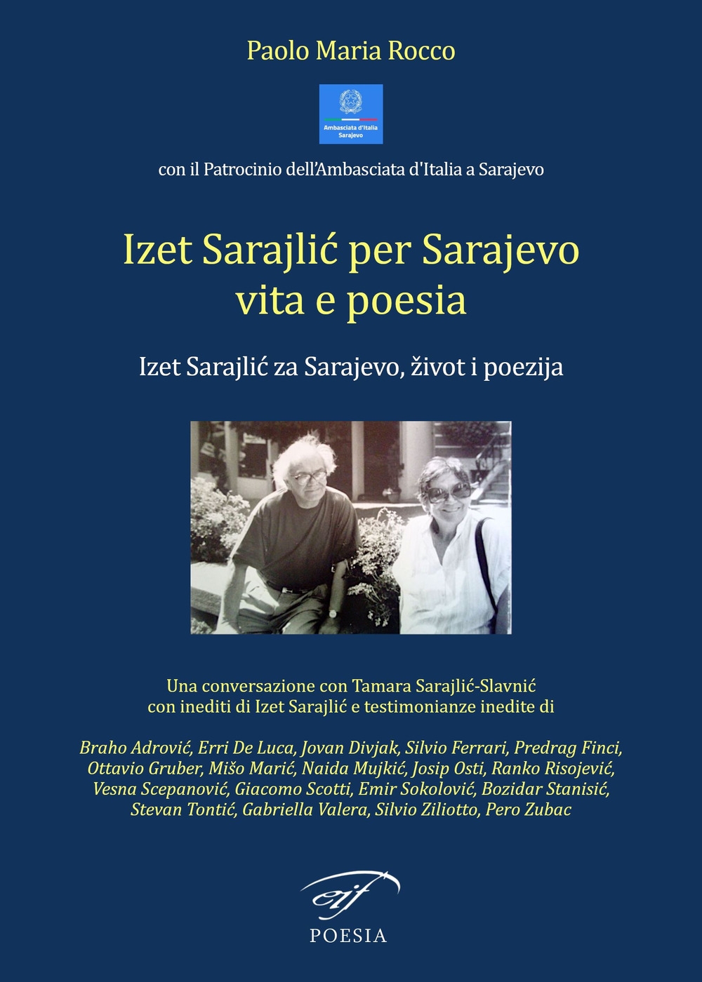 Izet Sarajli? per Sarajevo vita e poesia