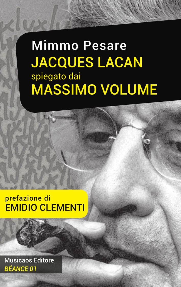 Jacques Lacan spiegato dai Massimo Volume