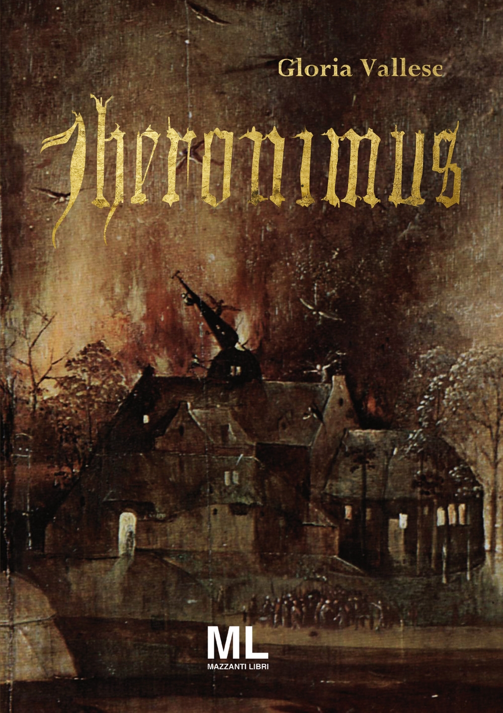 Jheronimus, San Donà di Piave, Mazzanti Libri, 2019