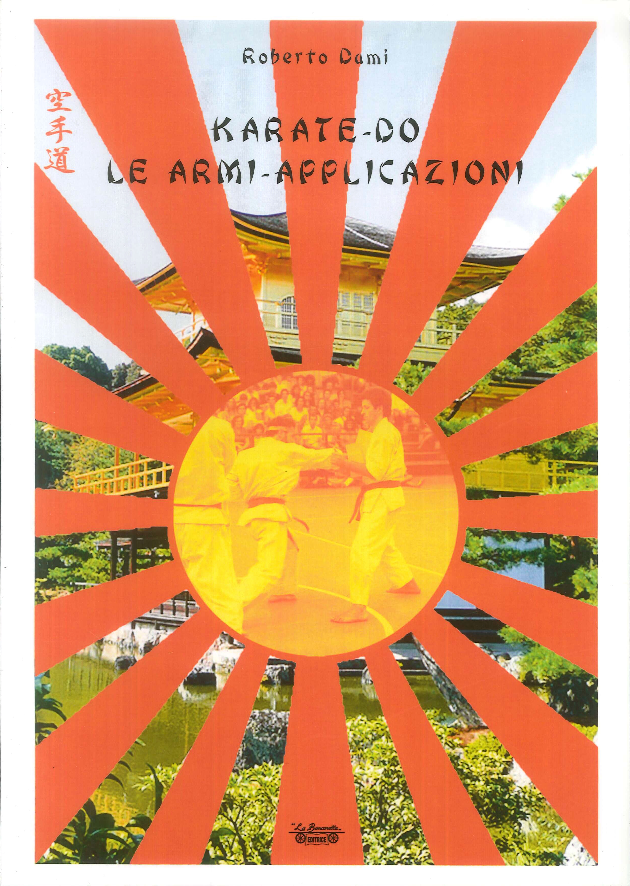 Karate-do. Le armi-applicazioni