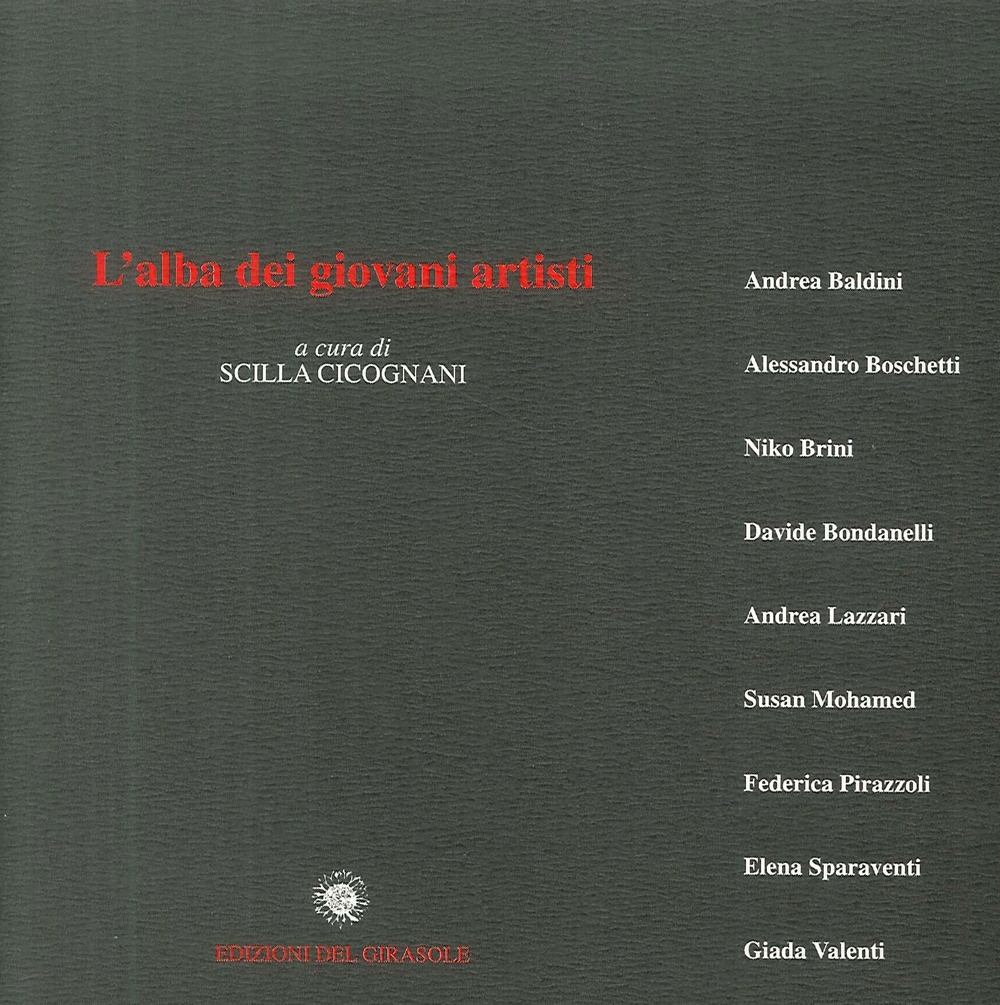 L'alba dei giovani artisti, Ravenna, Edizioni del Girasole, 2002