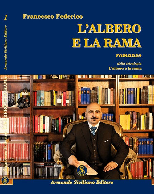 L'albero e la rama, Messina, Armando Siciliano Editore, 2011