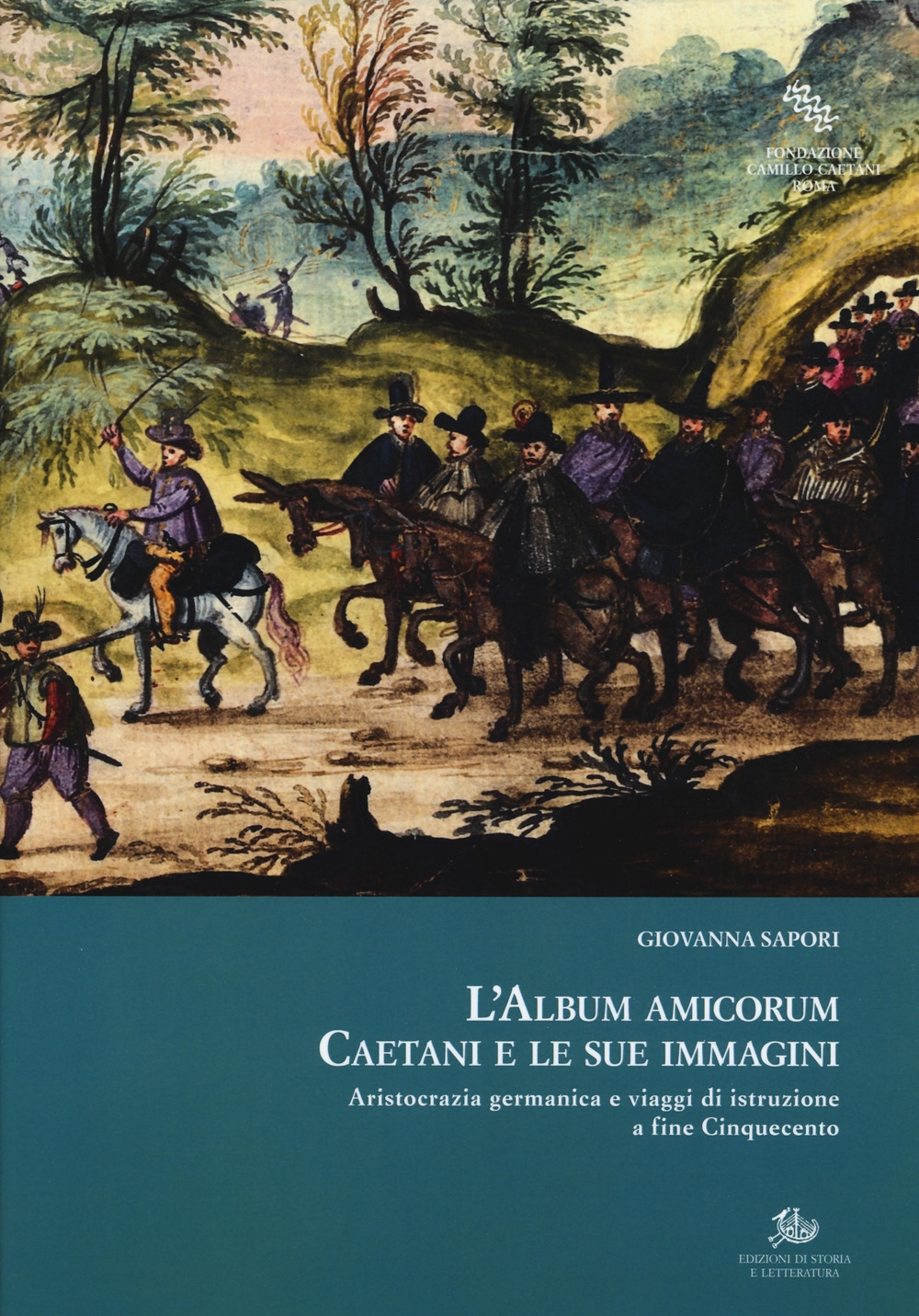 L'album amicorum Caetani e le sue immagini. Aristocrazia germanica e …