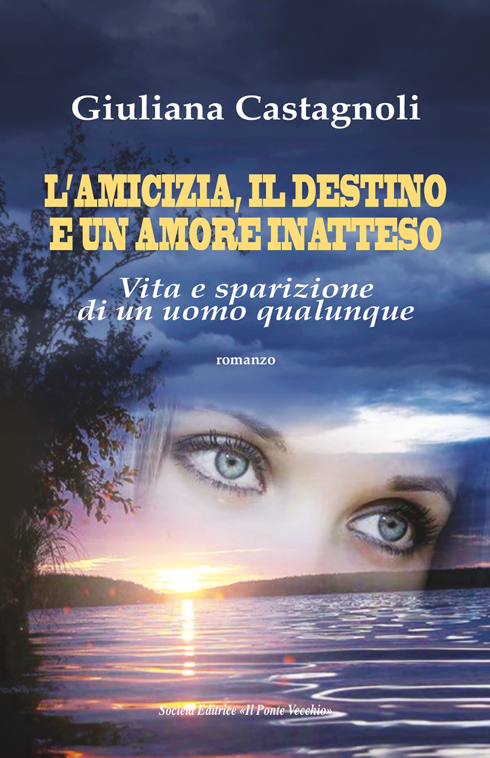 L'amicizia, il destino e un amore inatteso. Vita e sparizione …