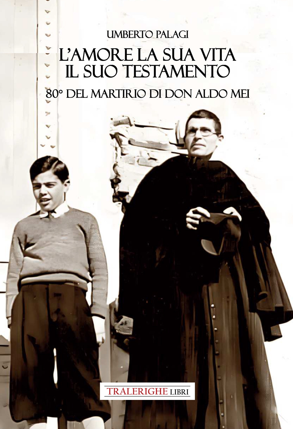 L'amore e la sua vita, il suo testamento. 80° del …