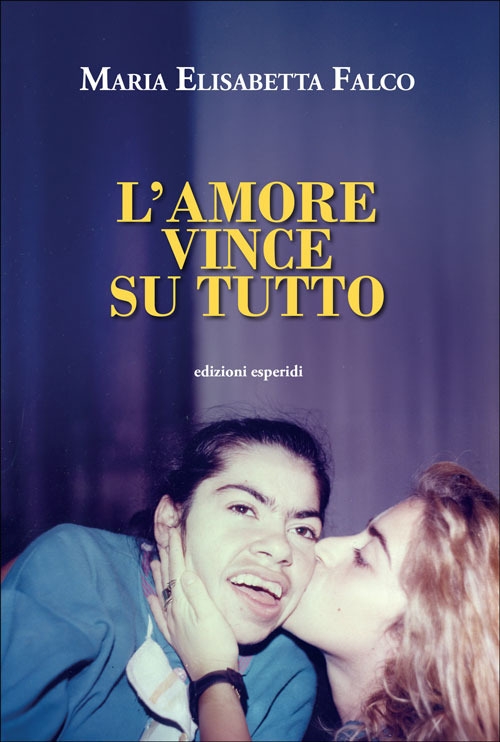 L'amore vince su tutto