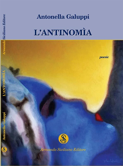 L'antinomìa, Messina, Armando Siciliano Editore, 2016