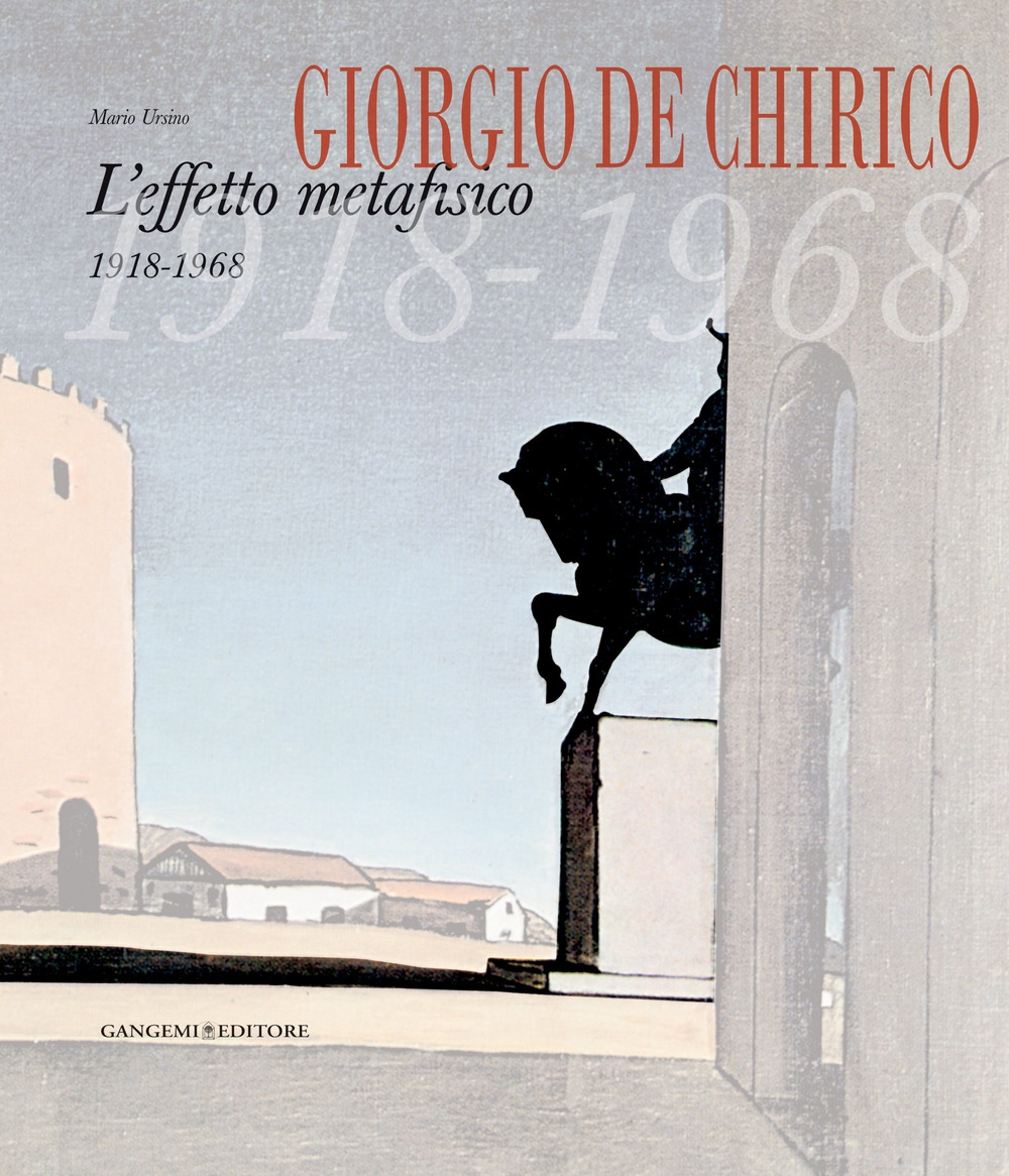L'Effetto Metafisico 1918-1968. Attraverso le collezioni della Galleria Nazionale d'Arte …
