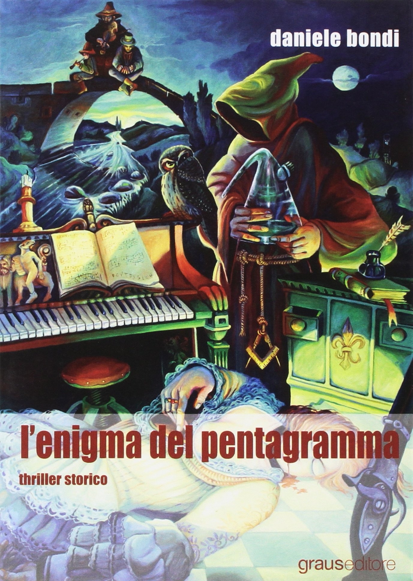 L'enigma del pentagramma, Napoli, Graus Edizioni, 2007
