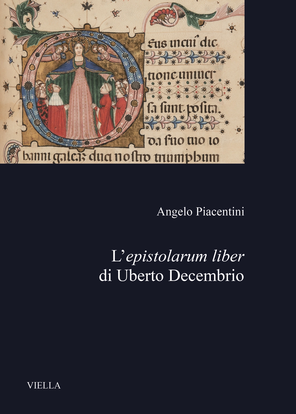 L'epistolarum liber di Uberto Decembrio (1360-1427)