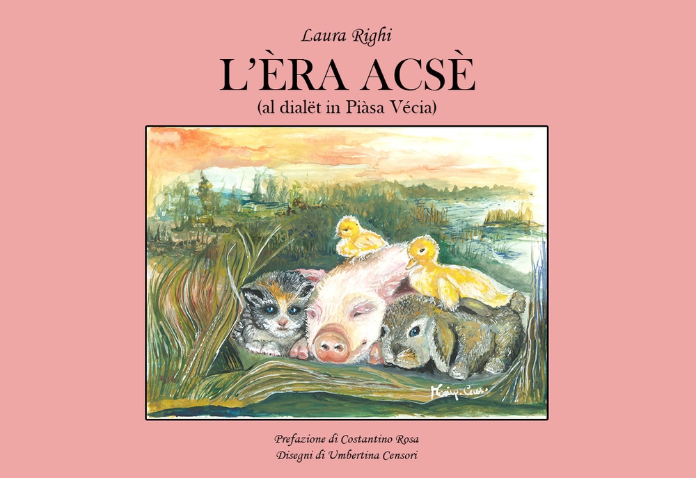 L'èra acsè (al dialët in Piàsa Vécia)