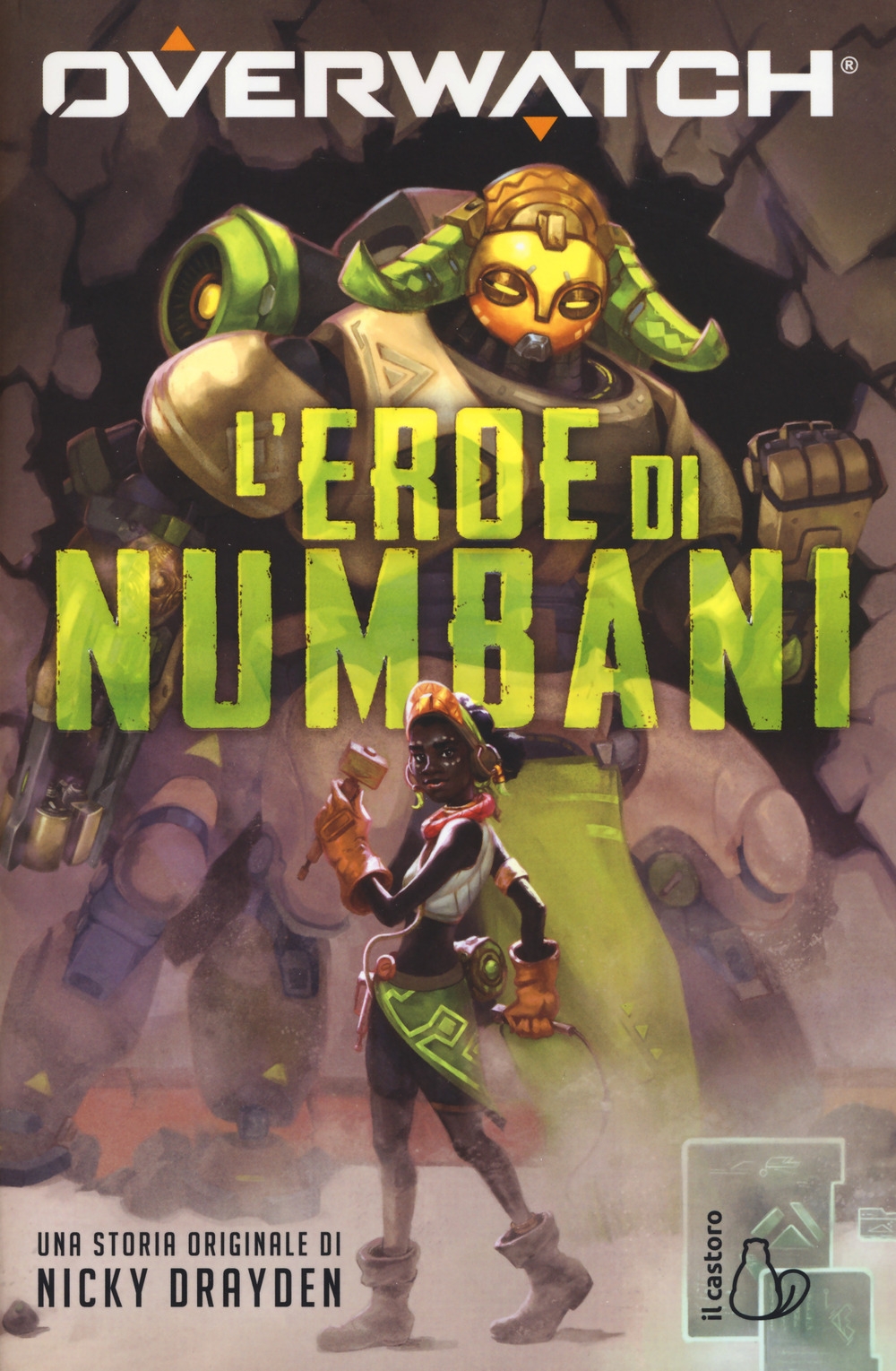 L'eroe di Numbani. Overwatch, Milano, Editrice Il Castoro, 2020