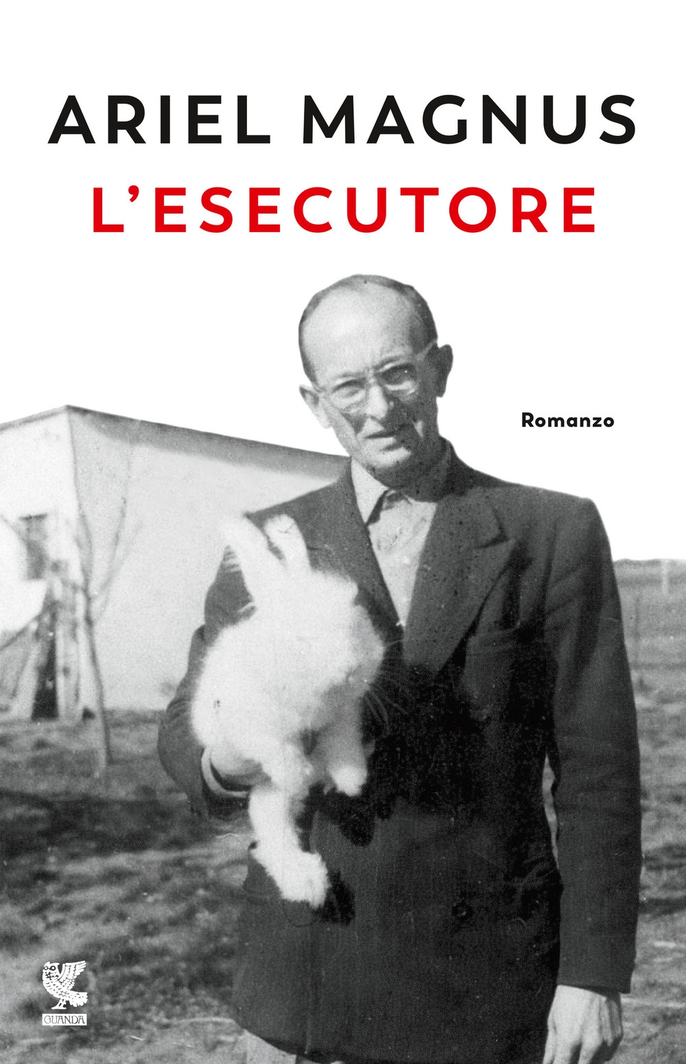 L'esecutore, Milano, Guanda Editore, 2020
