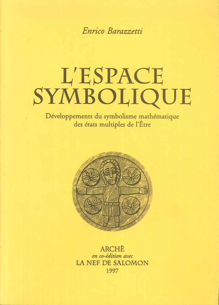 L'espace symbolique. Développements du symbolisme mathématique des états multiples de …