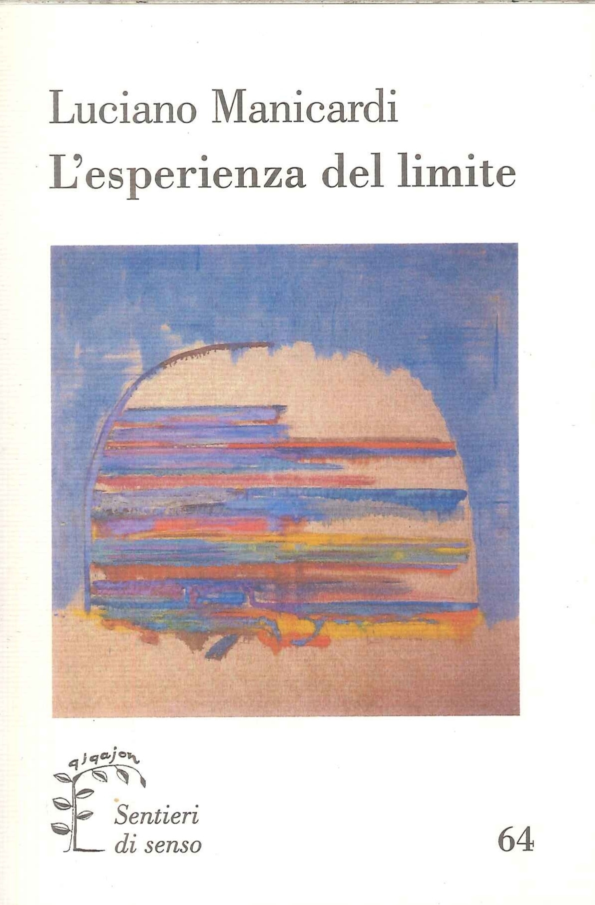 L'esperienza del limite